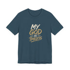 MY GOD IS TIMELESS T-SHIRT