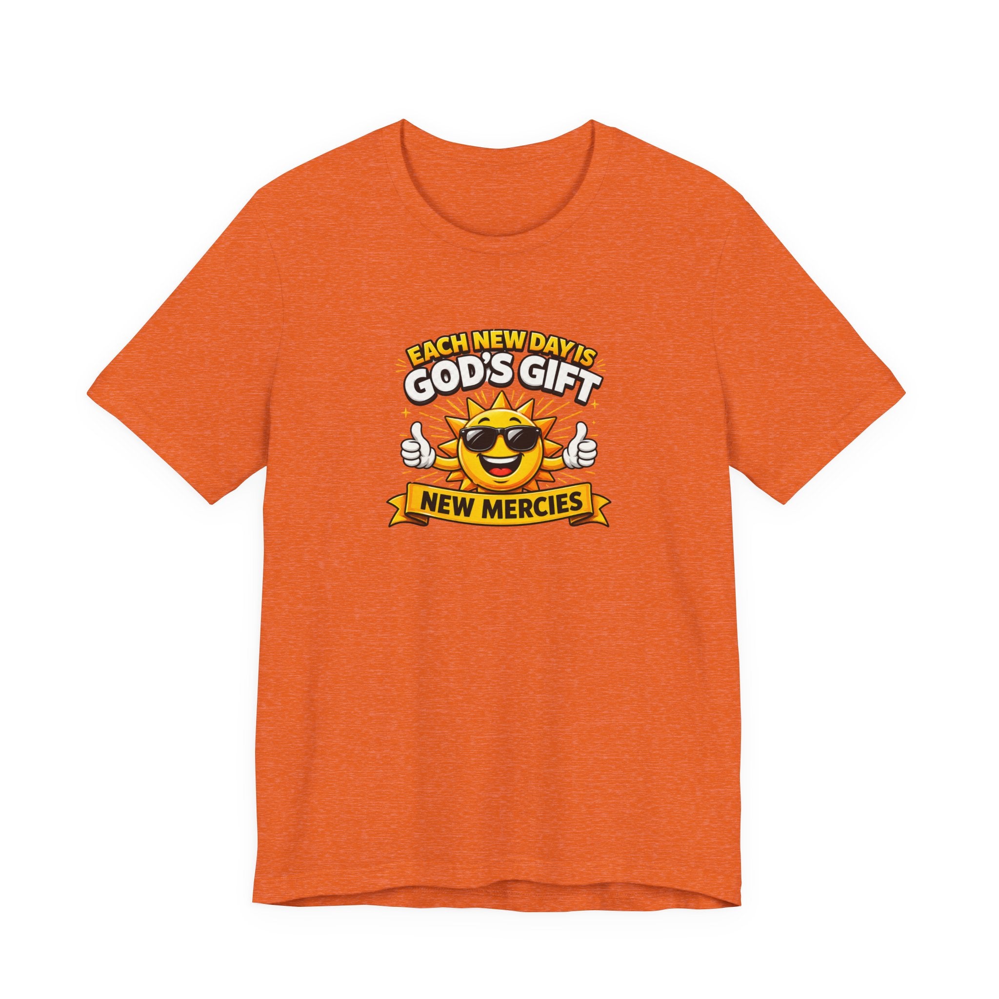 Each New Day Is God's Gift T-Shirt