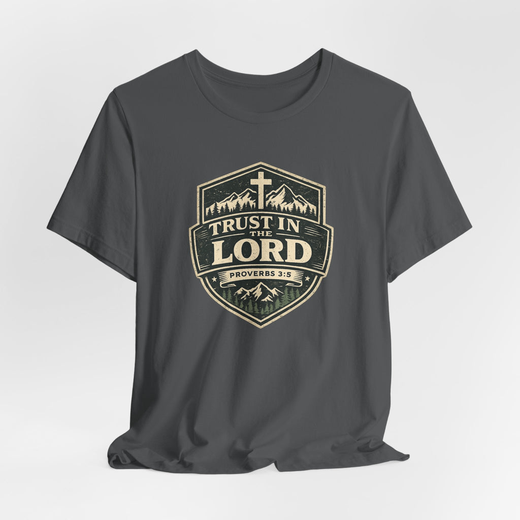 Trust In The Lord T-Shirt