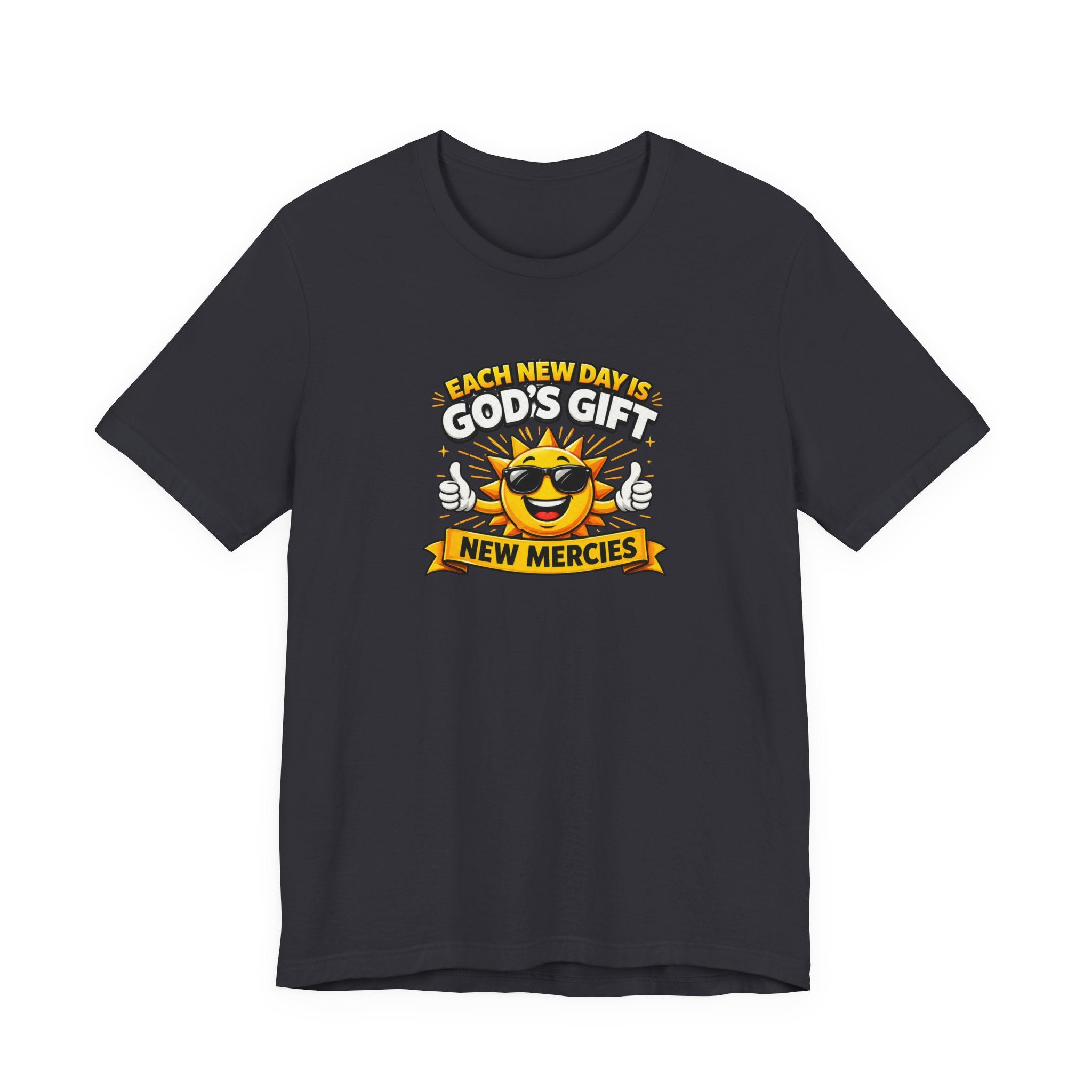 Each New Day Is God's Gift T-Shirt