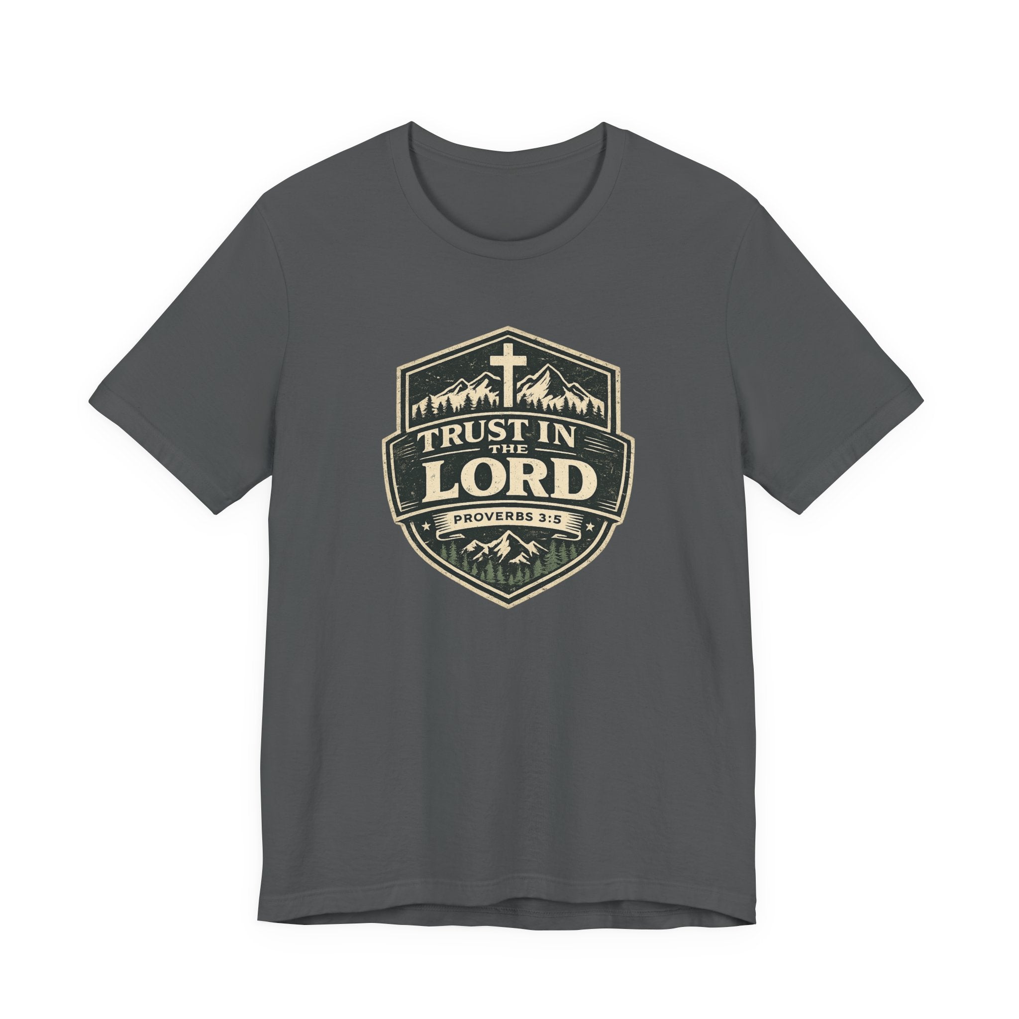 Trust In The Lord T-Shirt