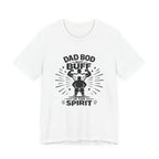 Dad Bod But Buff Spirit T-Shirt