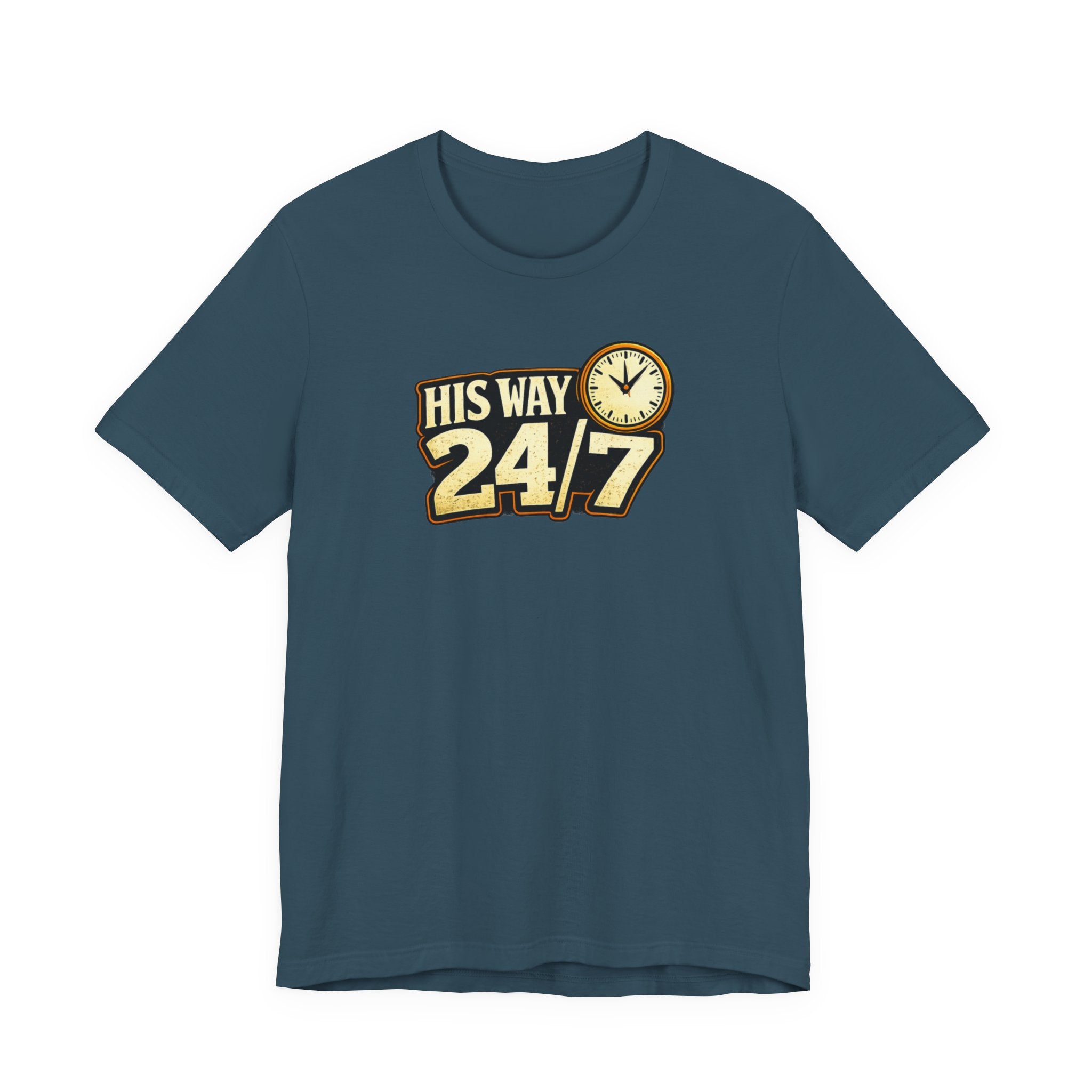 His Way 24/7 T-Shirt