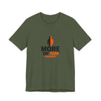 Less Of Me T-Shirt