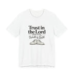 Trust In The Lord T-Shirt