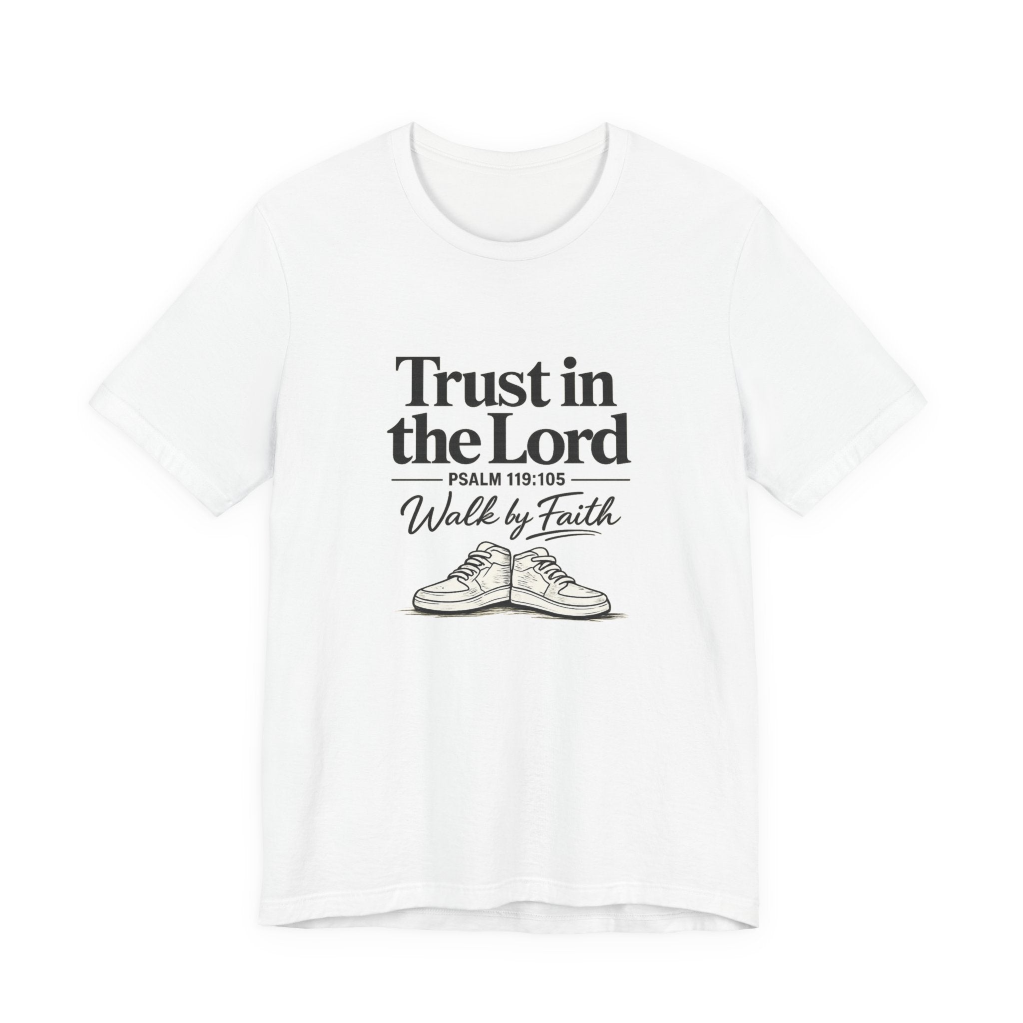 Trust In The Lord T-Shirt