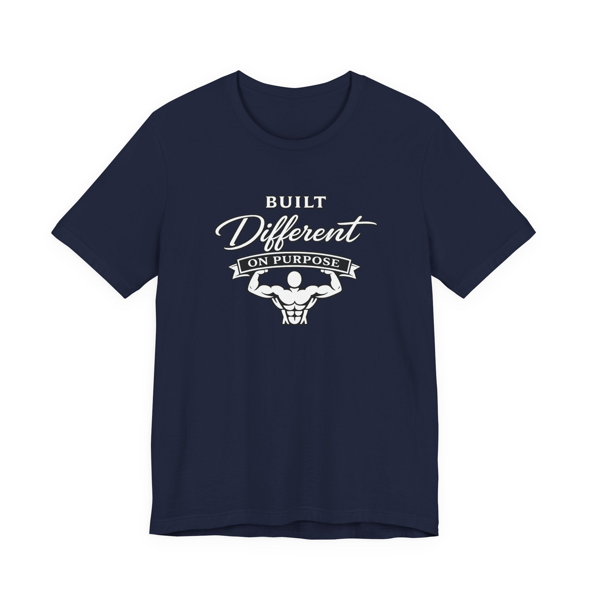 Built Different On Purpose T-Shirt