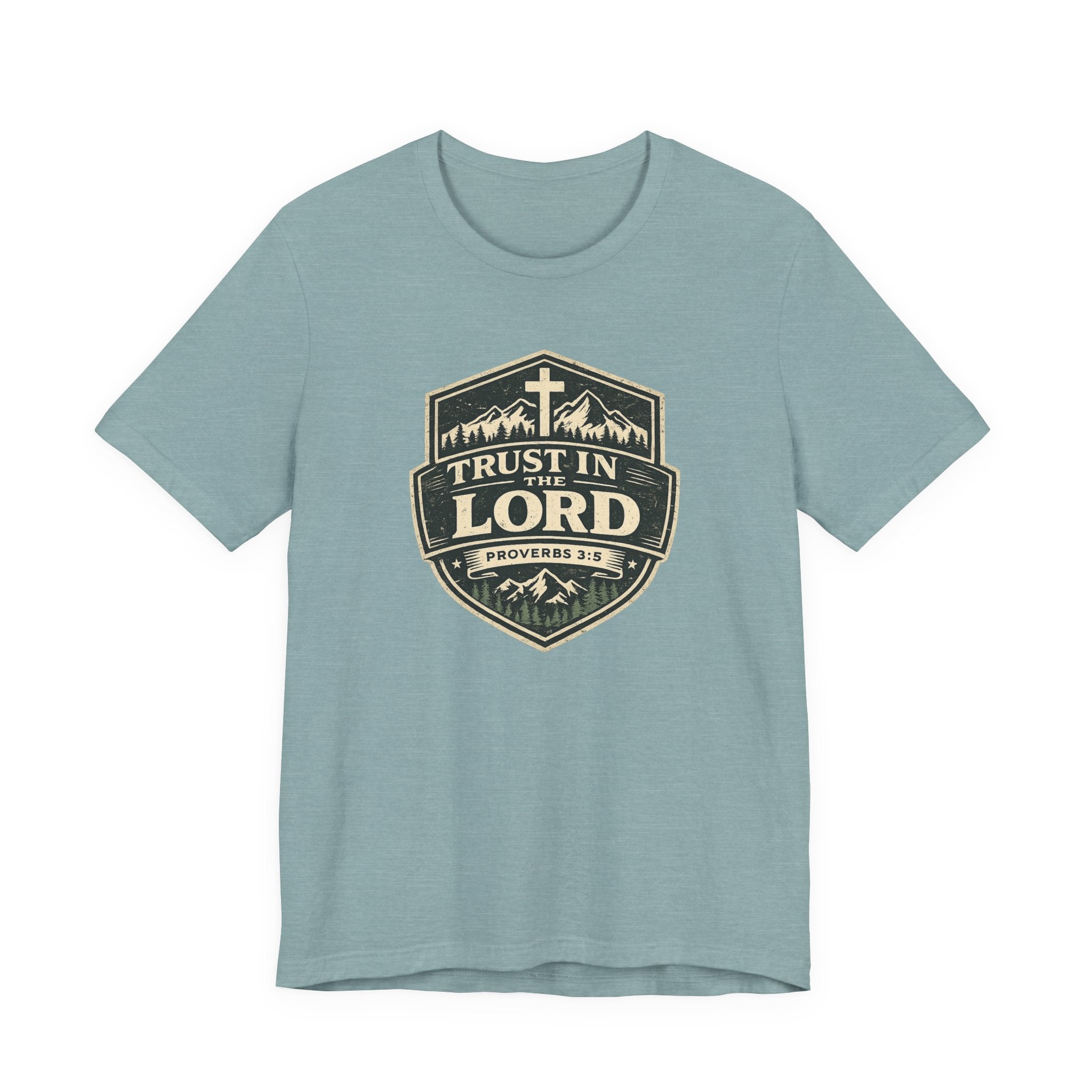 Trust In The Lord T-Shirt