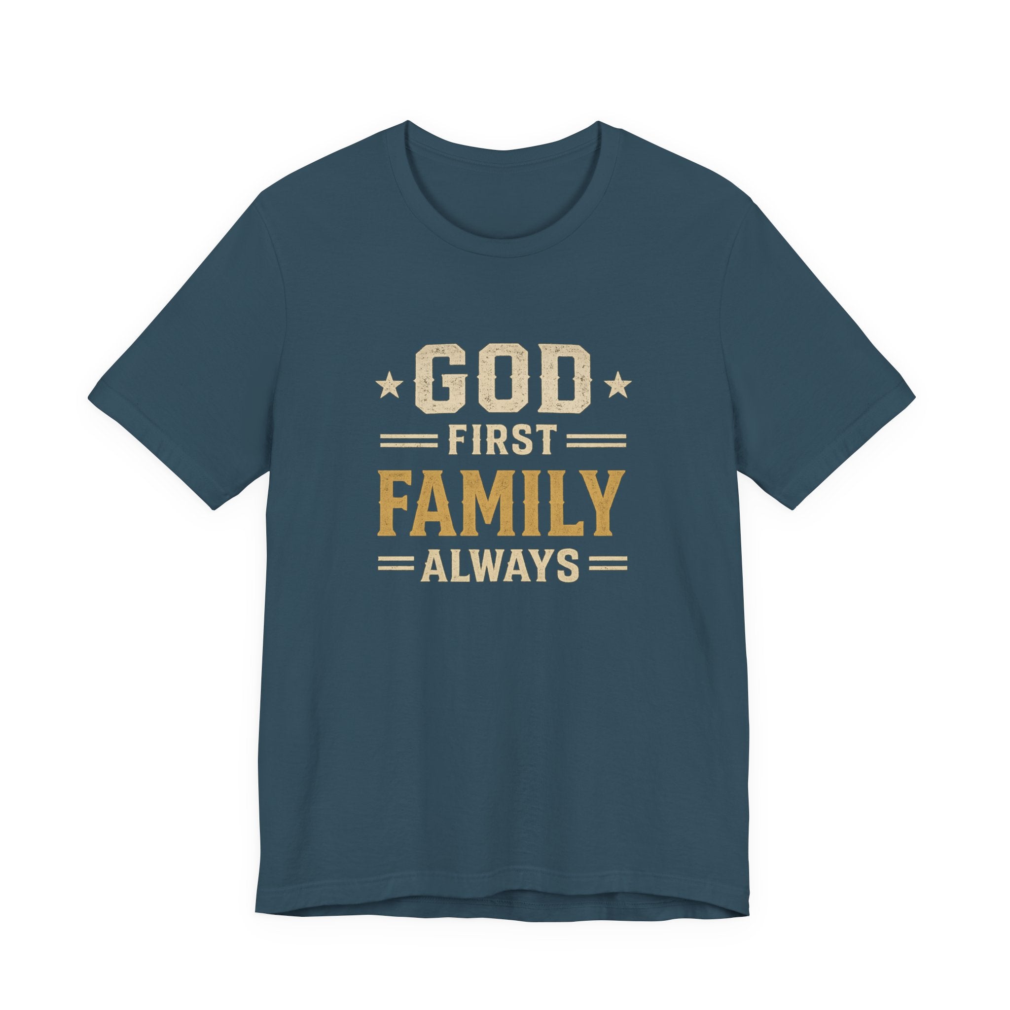 God First Family Always T-Shirt