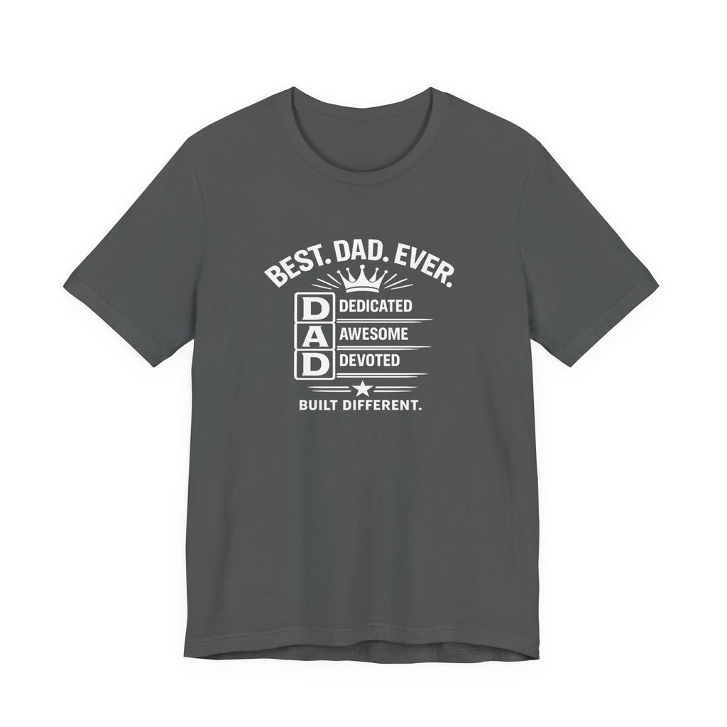 Best Dad Ever T-Shirt