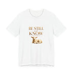 Be Still And Know T-Shirt
