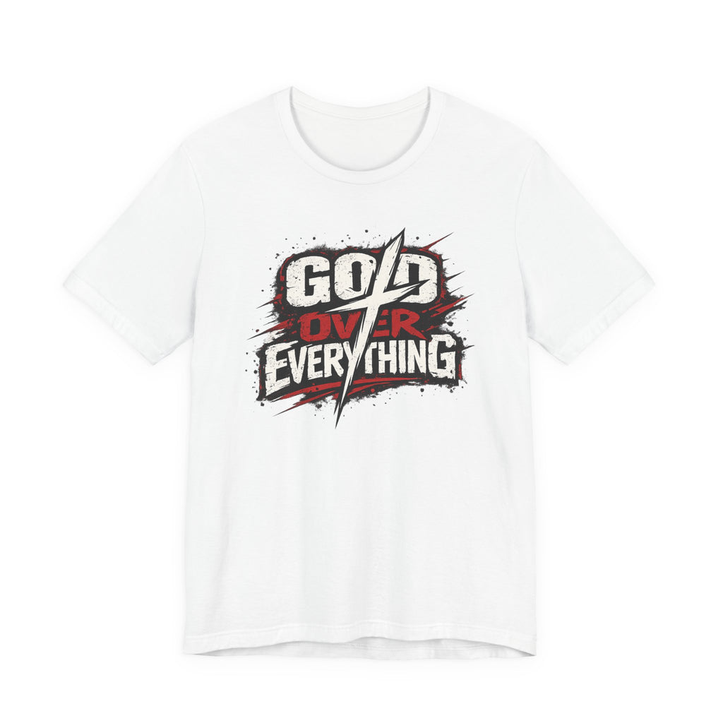 God Over Everything T-Shirt