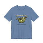 Wait On The Lord T-Shirt