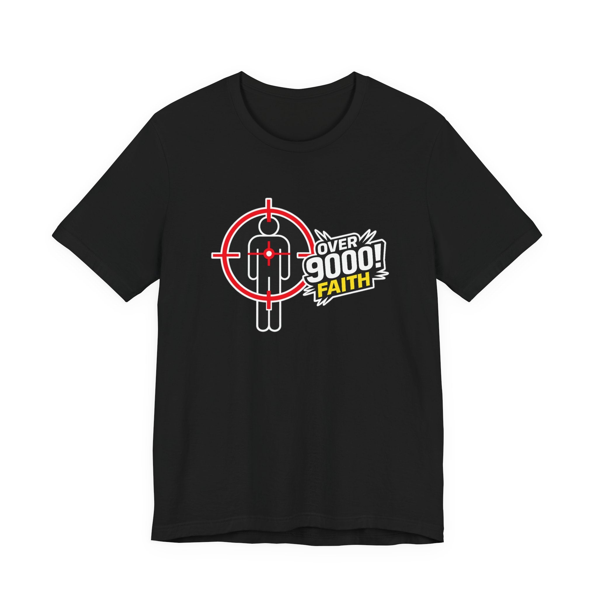 Over 9000 Faith T-Shirt