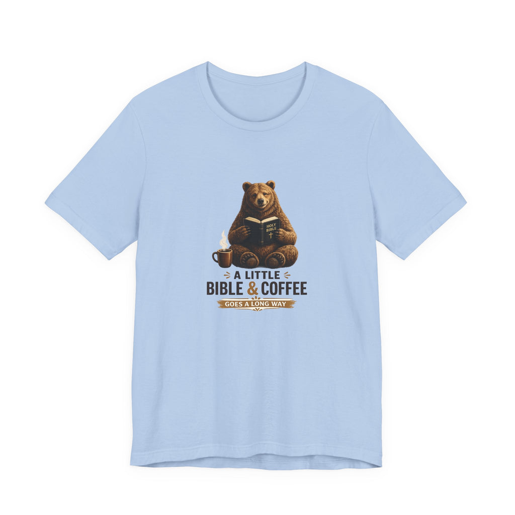 A Little Bible & Coffee T-Shirt