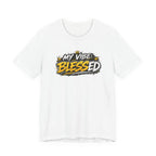 My Vibe: Blessed T-Shirt