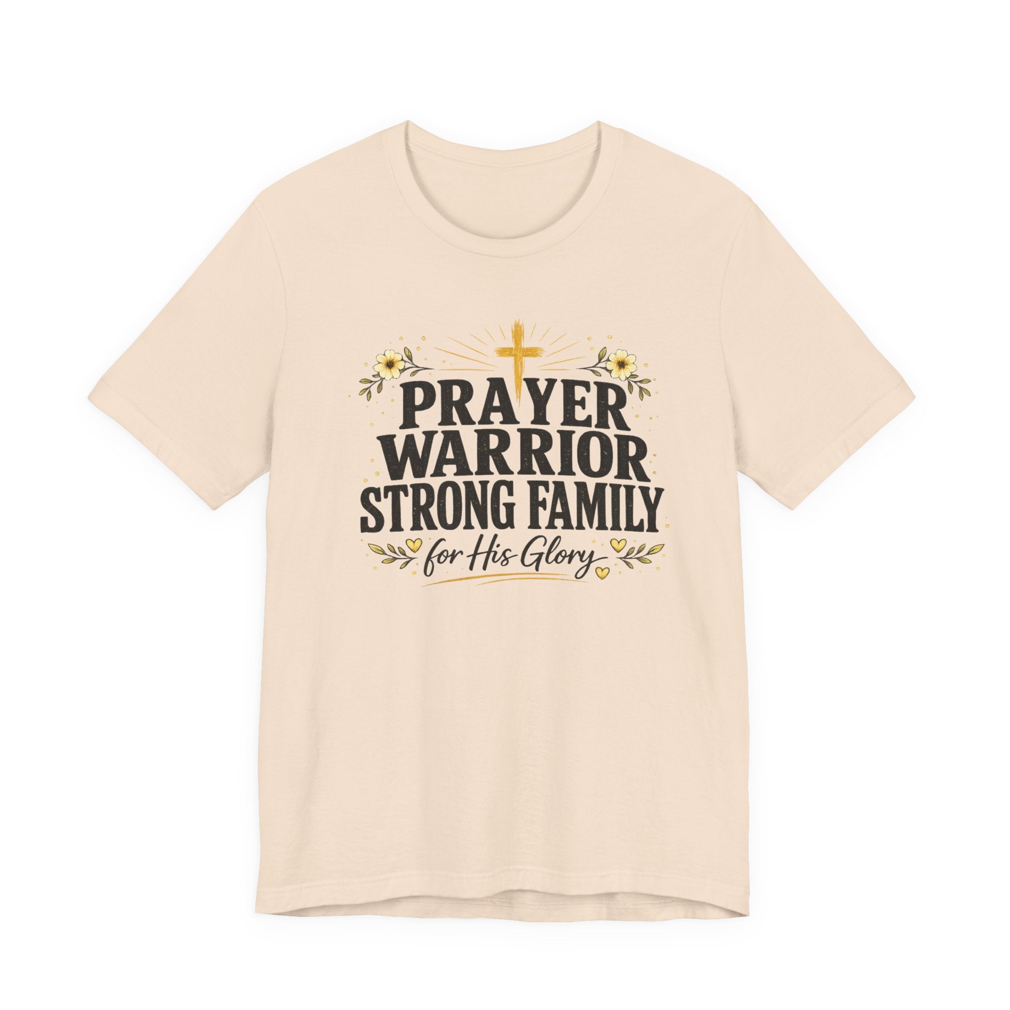 Prayer Warrior Strong Family T-Shirt