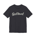Good Steward T-Shirt