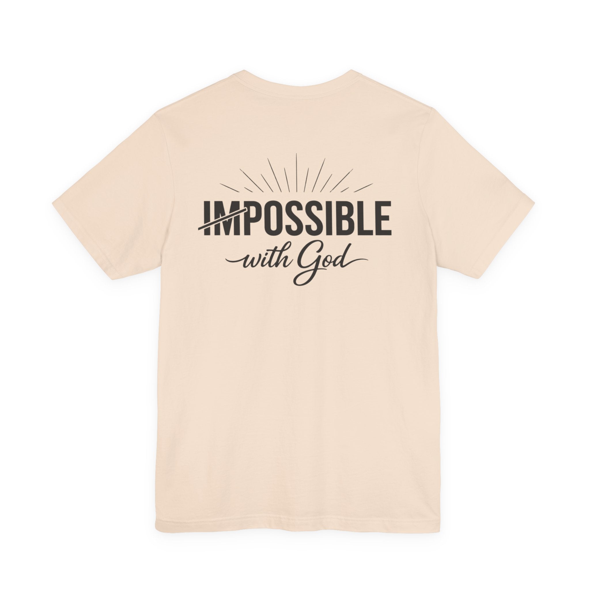 Impossible Is Possible with God T-Shirt