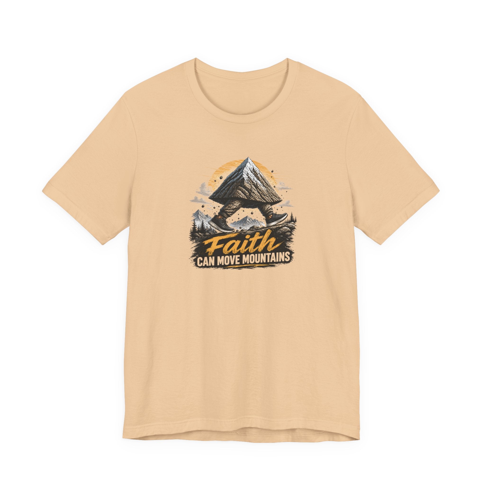 Faith Can Move Mountains T-Shirt