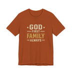God First Family Always T-Shirt