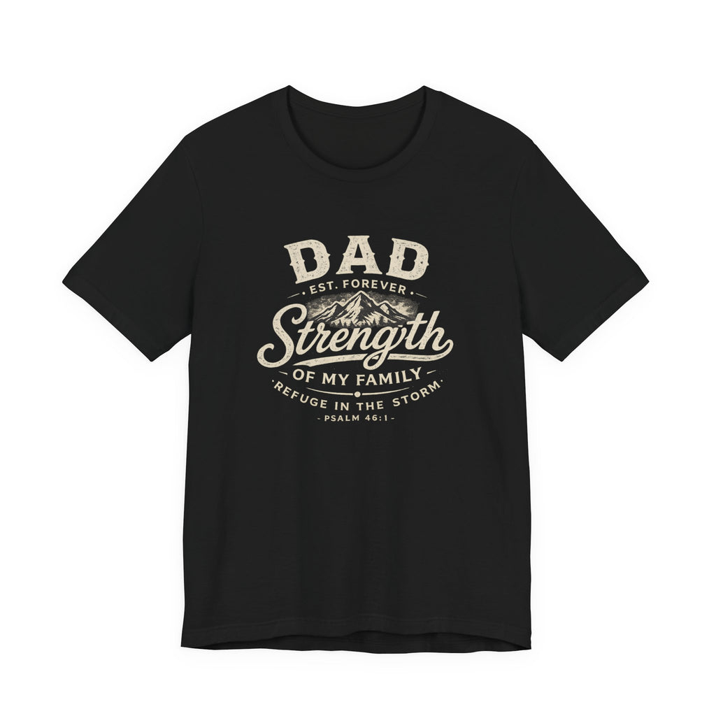 Strength Of My Family T-Shirt