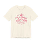 Raising Kingdom Builders T-Shirt
