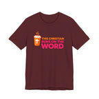 This Christian Runs On The Word T-Shirt