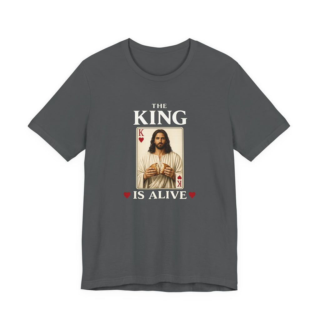 The King is Alive T-Shirt