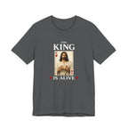 The King is Alive T-Shirt