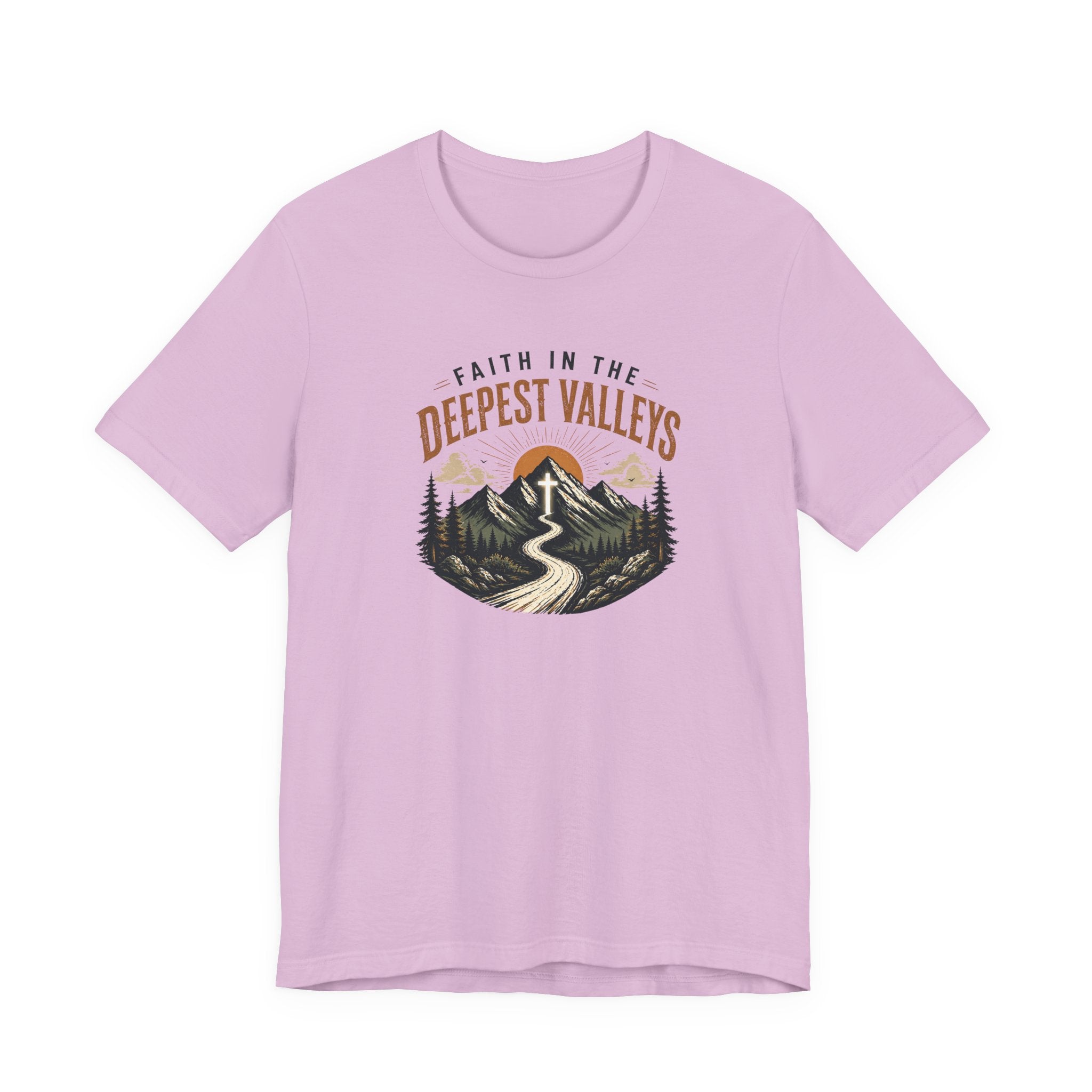 Faith In The Deepest Valleys T-Shirt