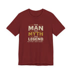 The Man The Myth The Legend T-Shirt