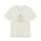 It Is Finished T-Shirt