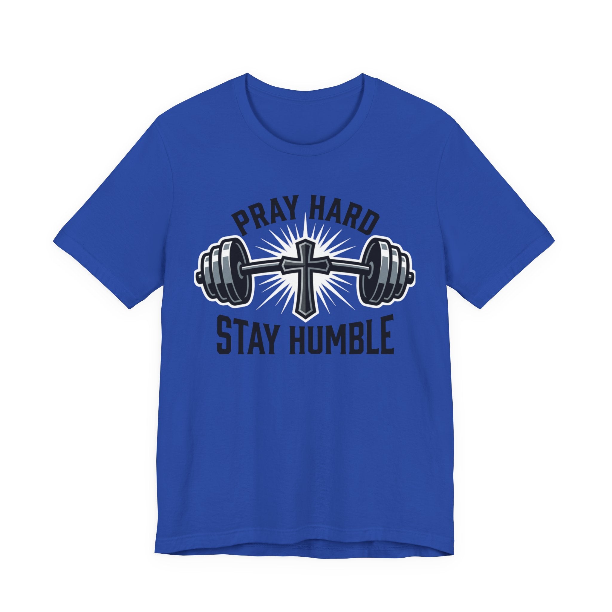 Pray Hard Stay Humble T-Shirt