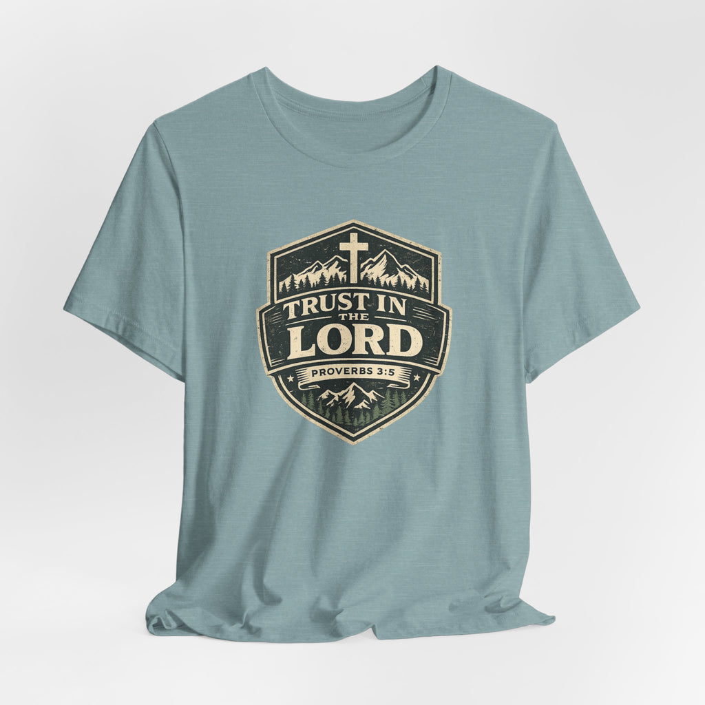Trust In The Lord T-Shirt