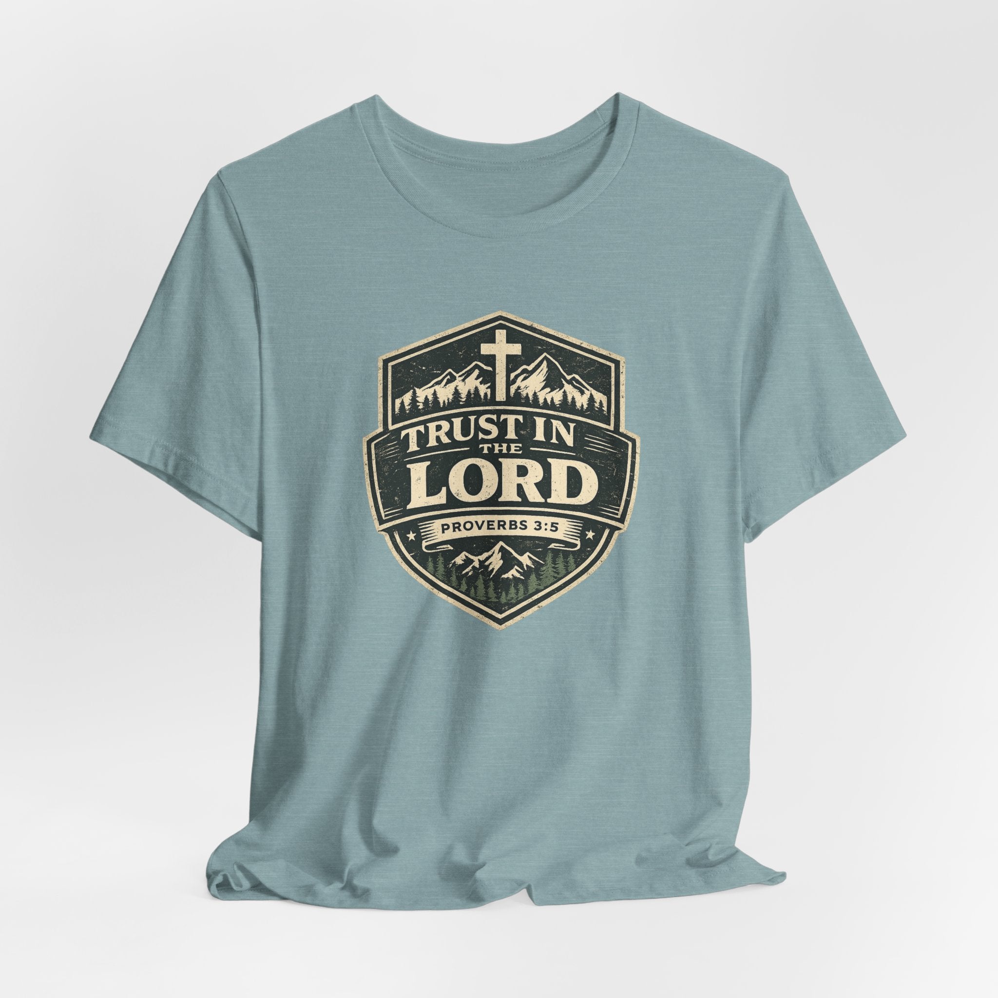 Trust In The Lord T-Shirt