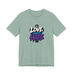 Love Over Hate T-Shirt