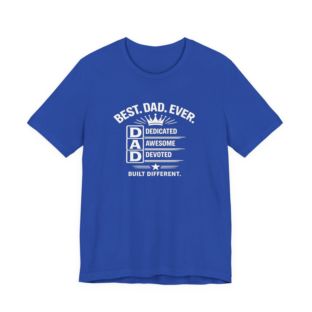 Best Dad Ever T-Shirt