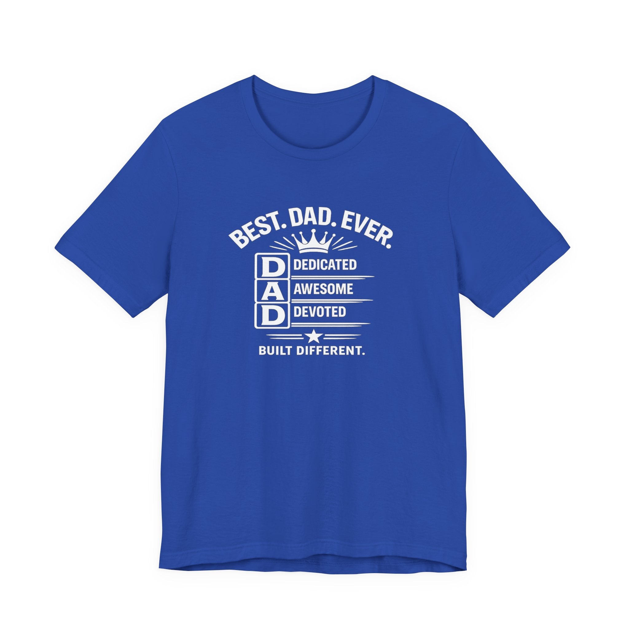 Best Dad Ever T-Shirt