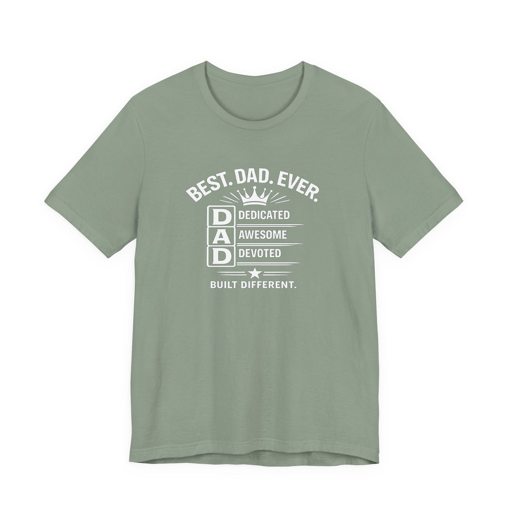 Best Dad Ever T-Shirt