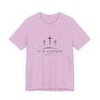 It Is Finished T-Shirt