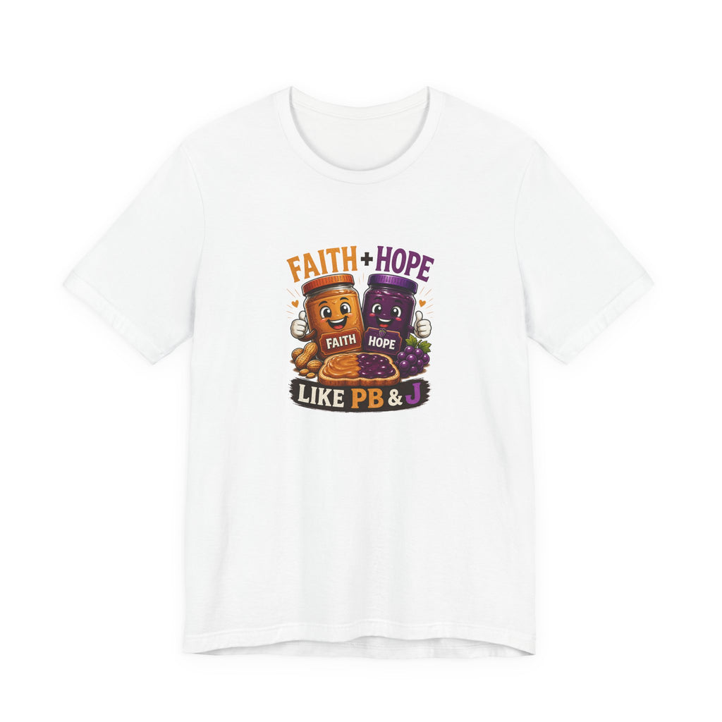 Faith + Hope PB&J T-Shirt