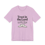 Trust In The Lord T-Shirt