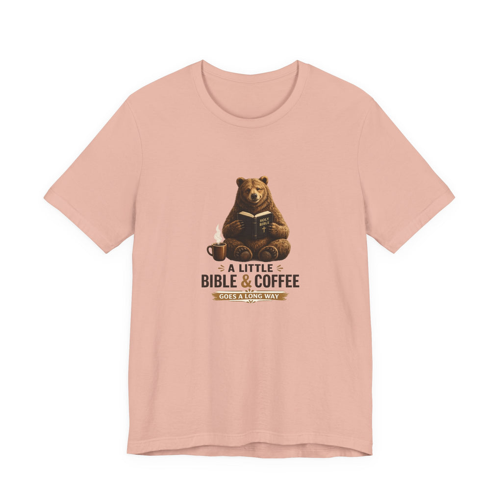 A Little Bible & Coffee T-Shirt