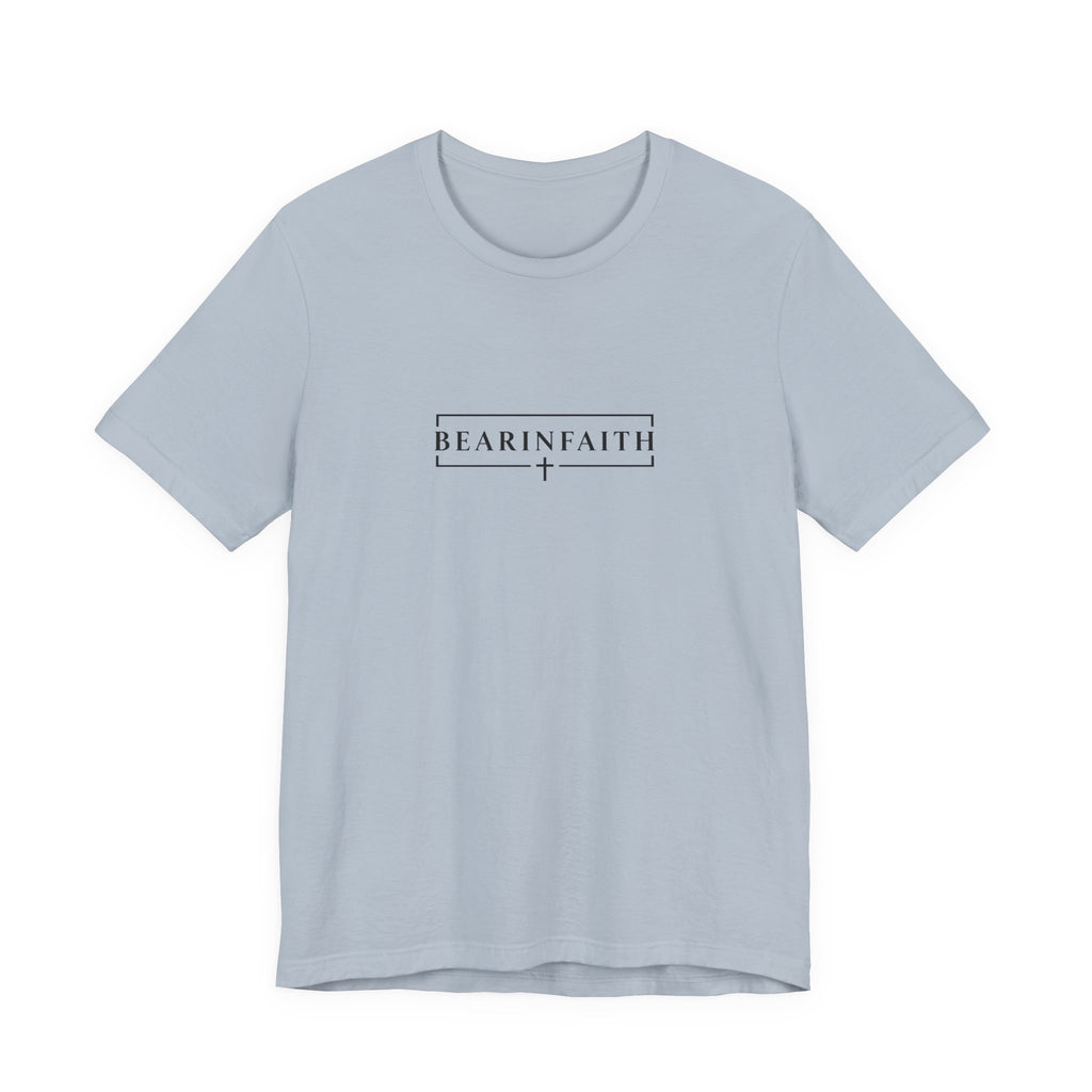 Bearinfaith T-Shirt