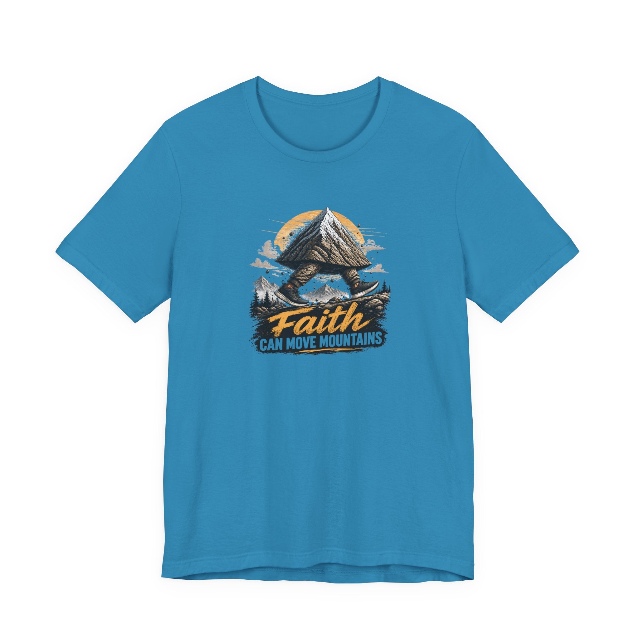 Faith Can Move Mountains T-Shirt