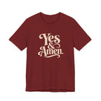 YES & AMEN. T-SHIRT