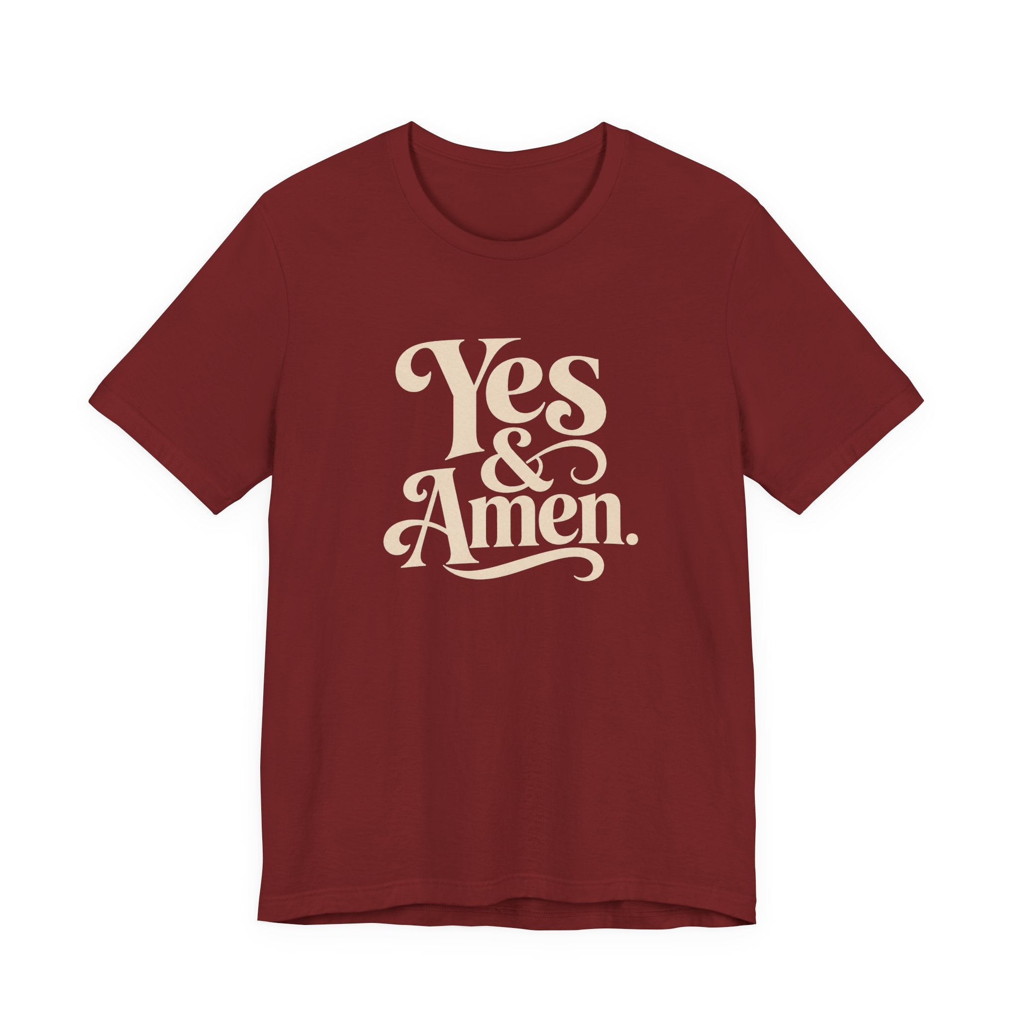 YES & AMEN. T-SHIRT