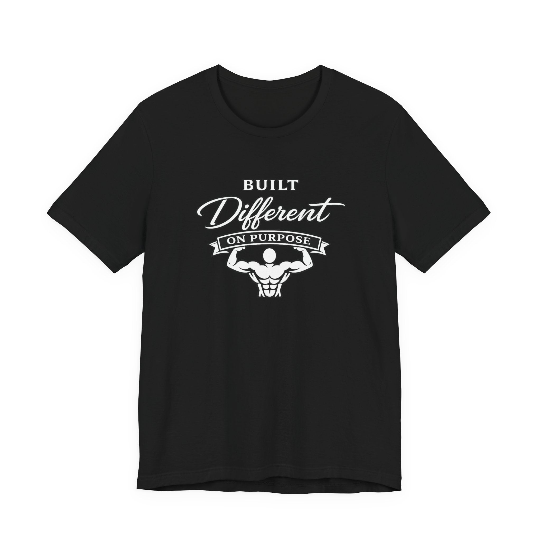 Built Different On Purpose T-Shirt