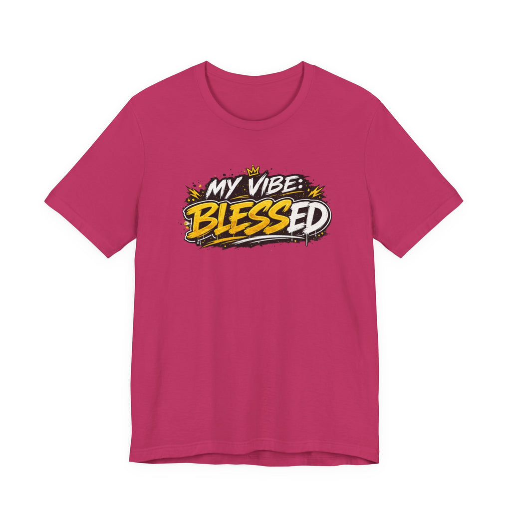 My Vibe: Blessed T-Shirt